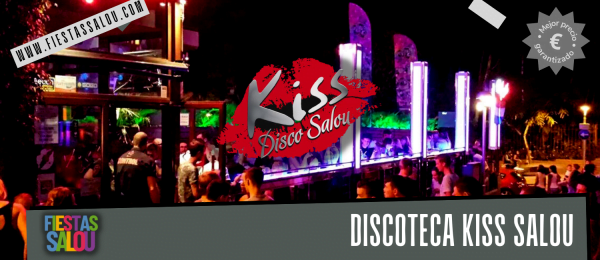 Discotecas Salou Kiss