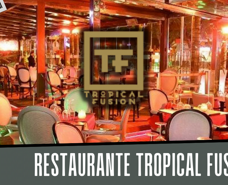 restaurante salou tropical fusion