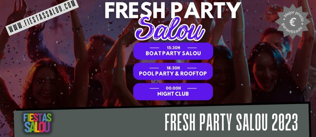 FRESH PARTY SALOU