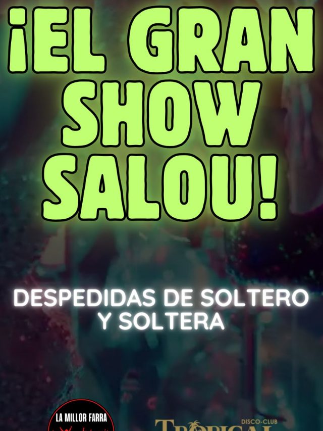 EL GRAN SHOW SALOU